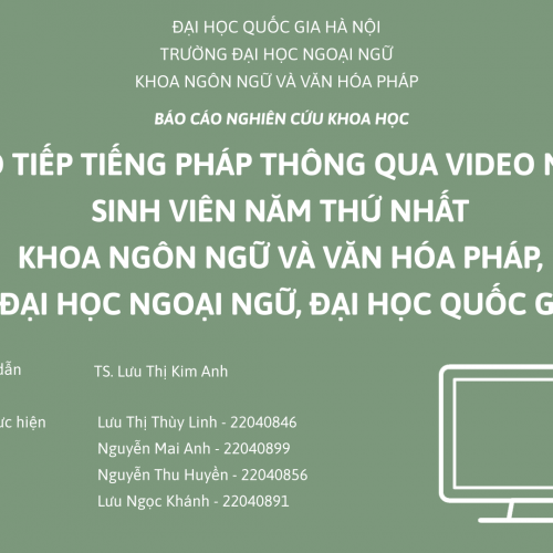 Ppt bc NCKH Học giao tiếp tiếng Pháp thông qua video ngắn.pptx