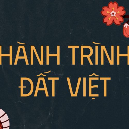 [ĐMST] PPT_Hành trình đất Việt.pptx