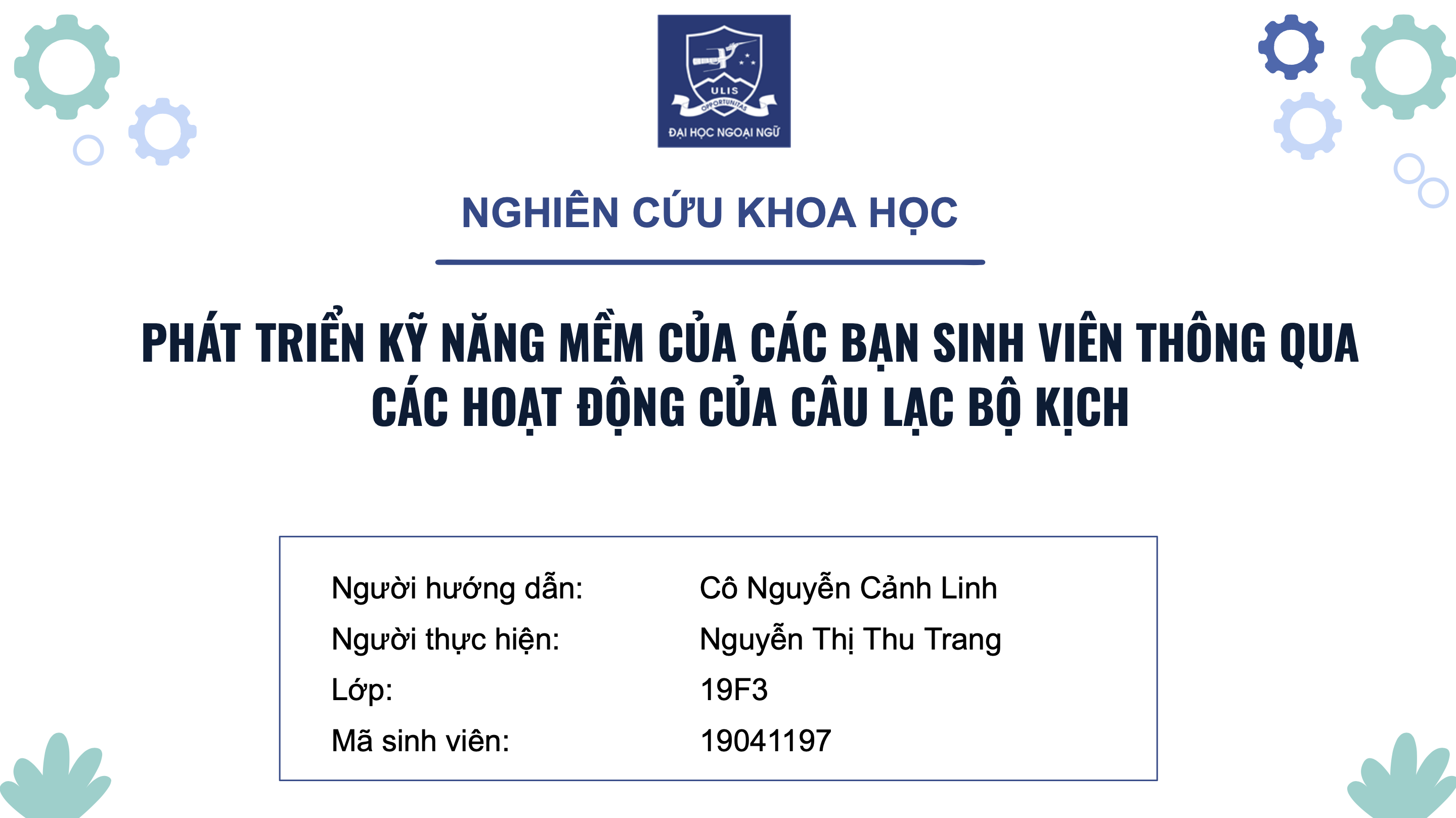 Le développement des compétences transversales des étudiants à travers les activités du club de Fragments D’Émotions- Phát triển kỹ năng mềm thông qua các hoạt động của CLB Kịch